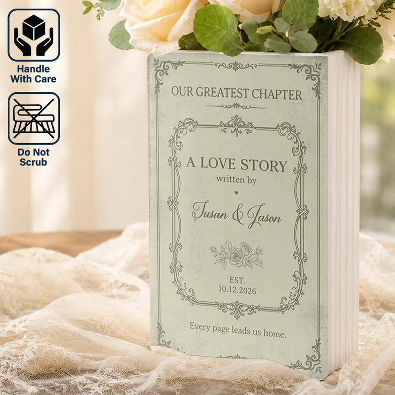 Top Market,Wedding Anniversary,Romantic,Gift For Couples,Custom Text - Our Greatest Chapter Couple - Personalized Ceramic Book Vase
