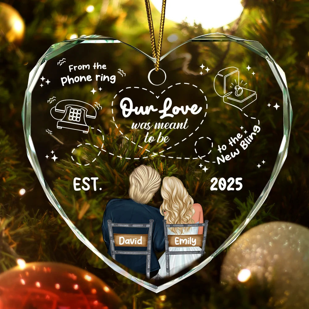 Our Love Was Meant To Be - Personalized Heart Shaped Glass Ornament