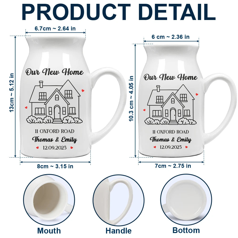 Gift For Couples,Family,Gift For Yourself - Our New Home Housewarming Gifts - Personalized Ceramic Flower Vase