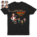Grilling,Gift For Father - Custom Photo Everything Tastes Better When Daddy Grills It - Personalized T Shirt