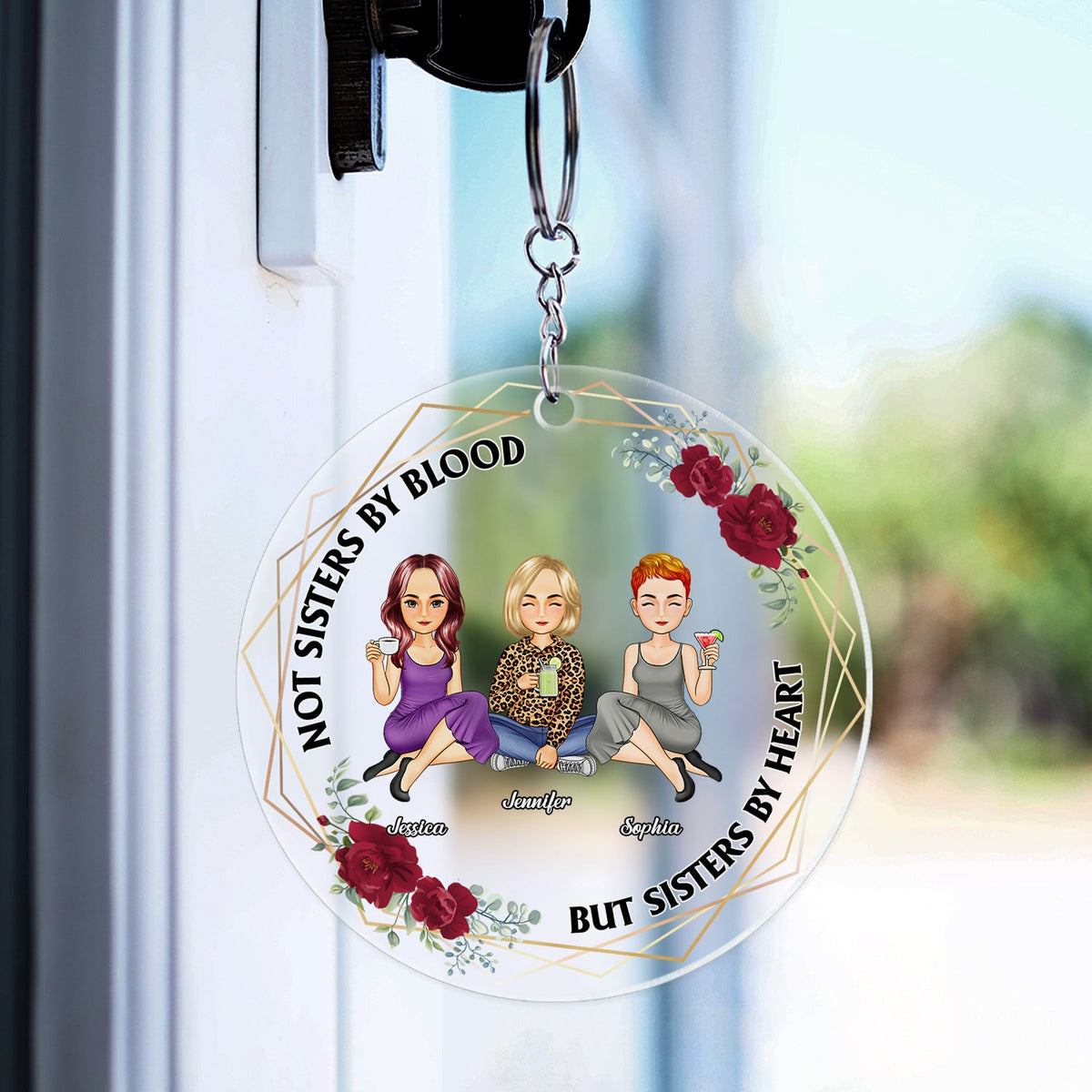 Not Sisters By Blood But Sisters By Heart - Gift For Besties - Personalized Acrylic Keychain