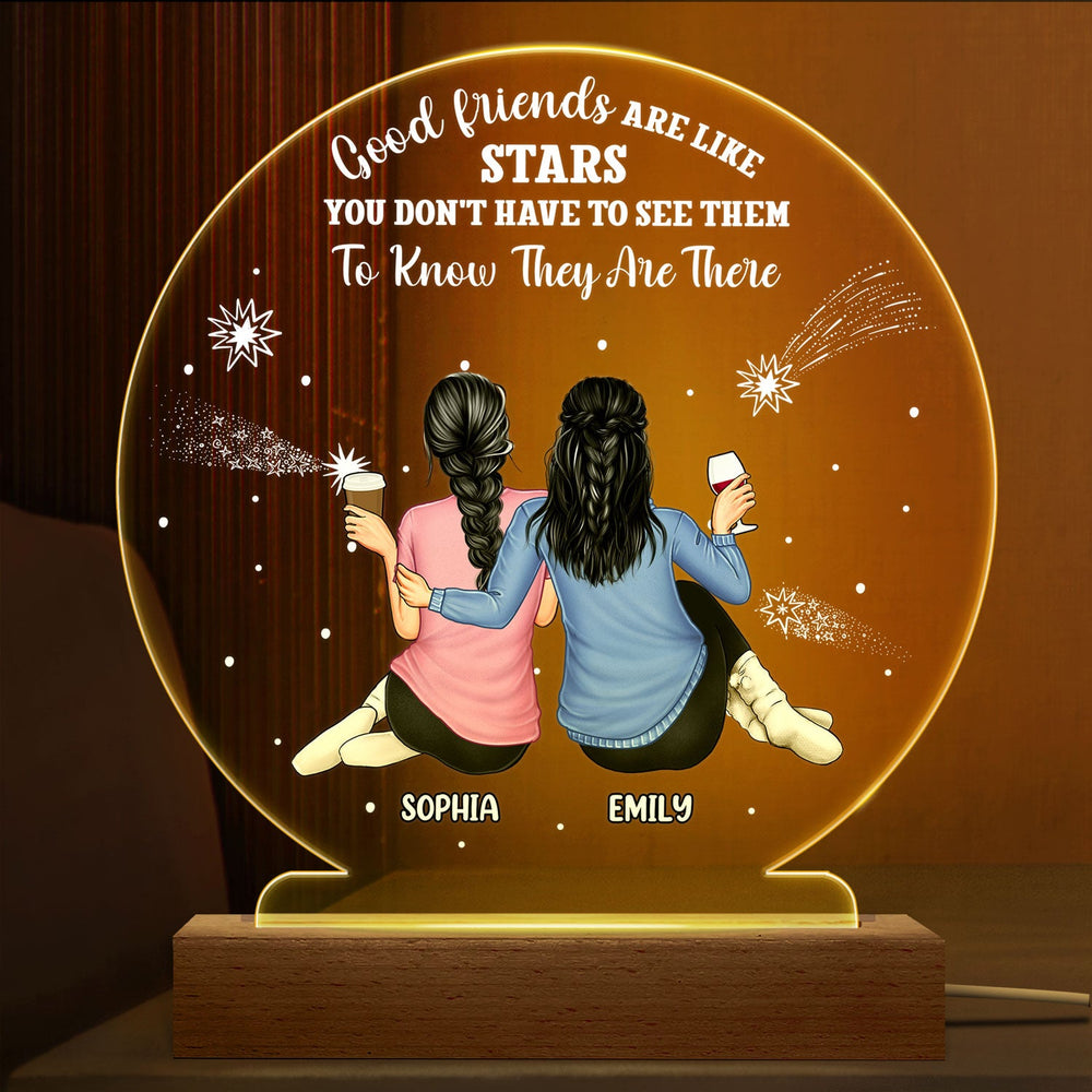 Good Friends Like Stars - Gift For Besties, BFF Best Friends, Sisters - Personalized 3D Led Light Wooden Base
