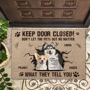 Custom Photo Dog Cat Keep Door Closed - Gift For Pet Lovers, Pet Owners - Personalized Doormat