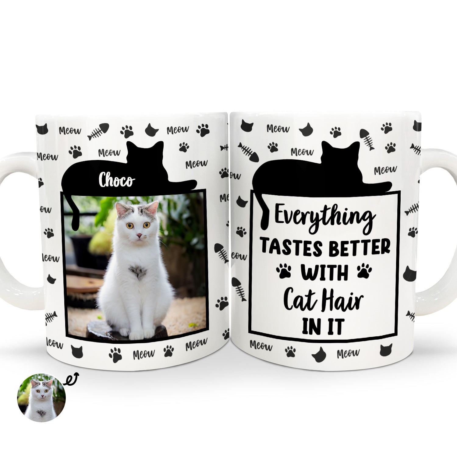 Custom Photo Everything Tastes Better With Cat Hair In It - Gift For Cat Lovers, Cat Mom, Cat Dad - Personalized White Edge-to-Edge Mug