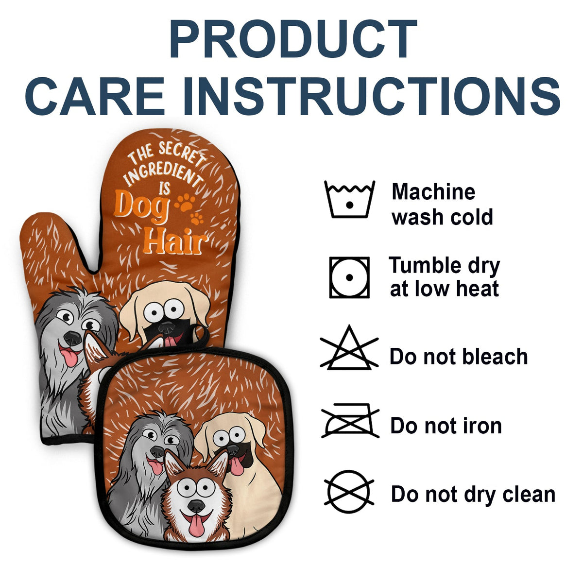 The Secret Ingredient Is Dog Hair - Gift For Dog Lovers - Personalized Oven Mitts, Pot Holders