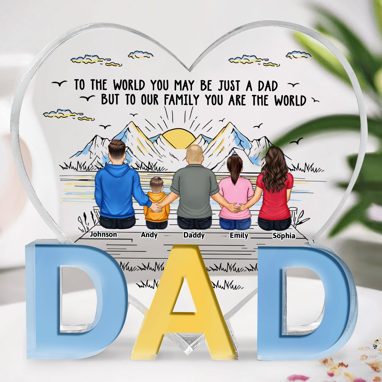 Dad You Are The World - Birthday, Loving Gift For Father, Daddy - Personalized Love-Dad-Shaped Acrylic Plaque