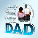 My Dad My Hero - Birthday, Loving Gift For Father - Personalized Love-Dad-Shaped Acrylic Plaque