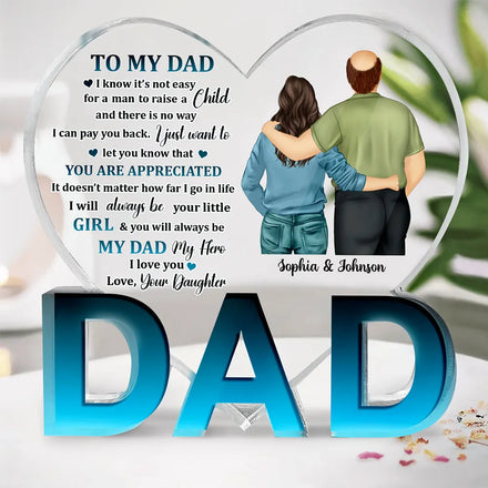 My Dad My Hero - Birthday, Loving Gift For Father - Personalized Love-Dad-Shaped Acrylic Plaque