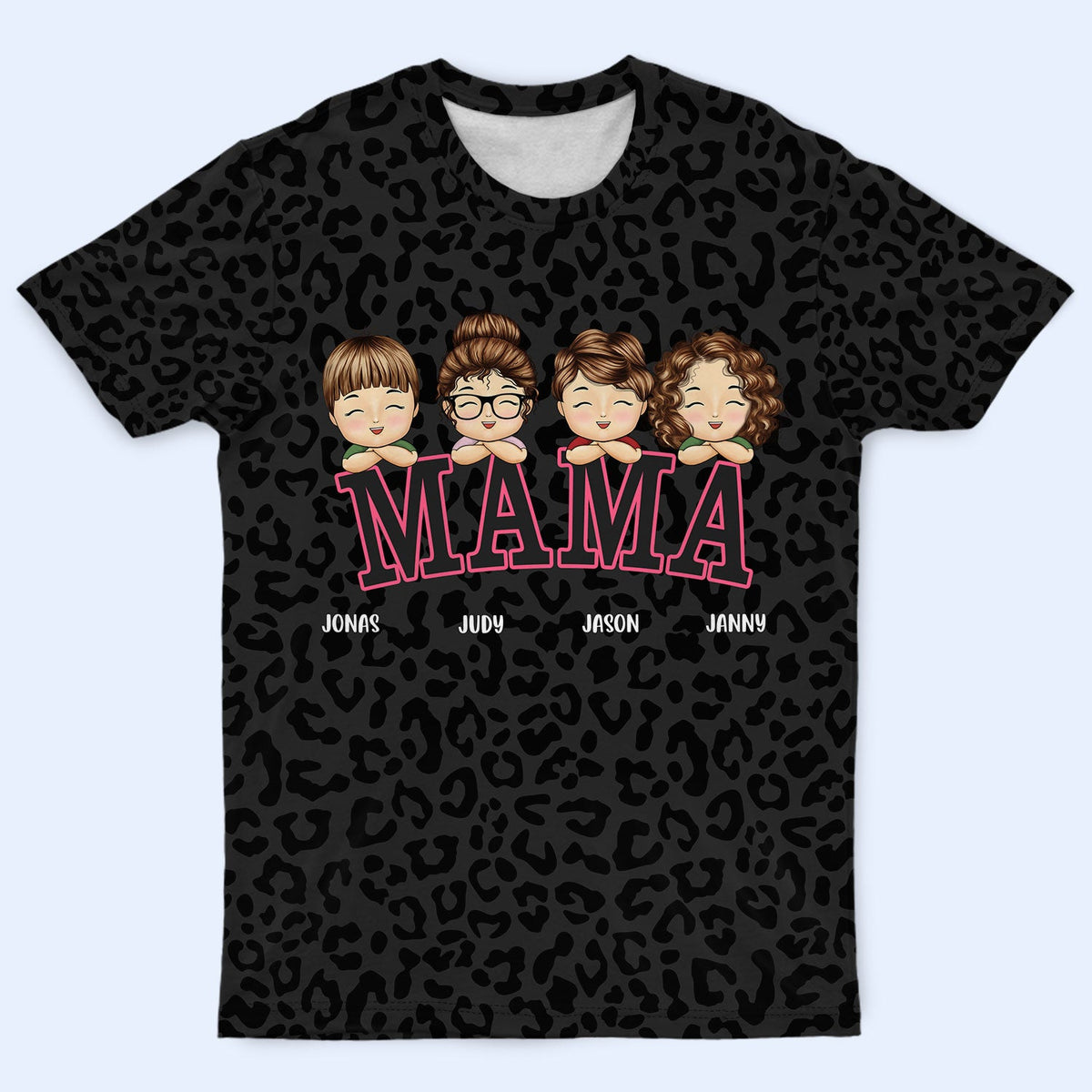 Leopard Mama Title - Birthday, Loving Gift For Mom, Mother, Grandma, Grandmother - Personalized Full Print T Shirt