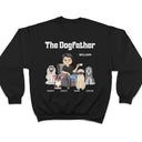 The Dog Father - Gift For Dog Dad, Dog Lovers, Men - Personalized T Shirt