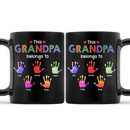 This Grandpa Daddy Belongs To - Gift For Dad, Father, Grandfather - Personalized Black Mug