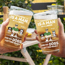 A Man With A Beer And His Dogs - Personalized Beer Glass