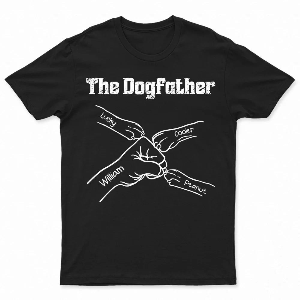 Paws And Human Fist Bump The Dog Father - Personalized T Shirt