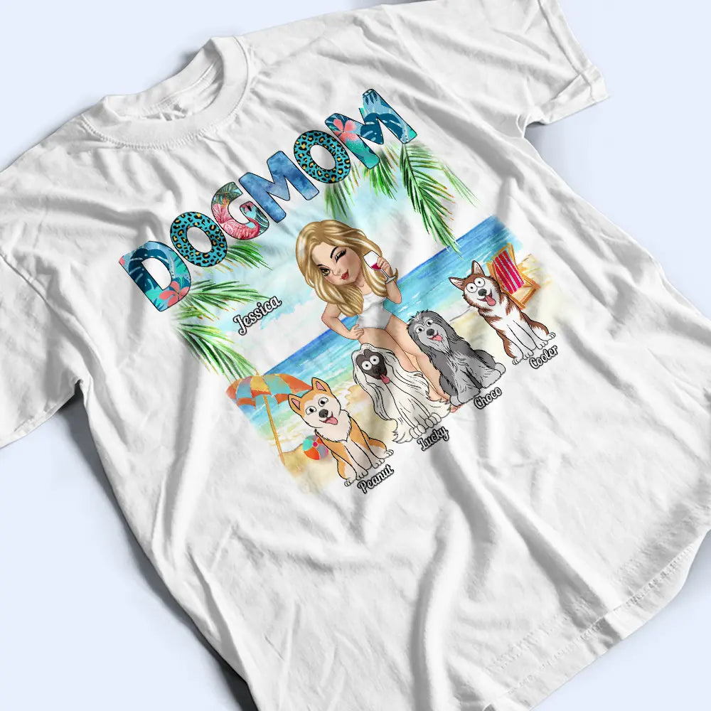 Dog Mom Tropical Beach Sea Ocean - Personalized T Shirt