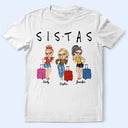 Sistas Besties Travel Together - T-shirt personnalisé
