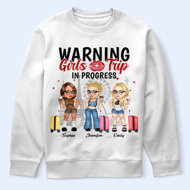 Warning Girls Trip In Progress - Personalized T Shirt