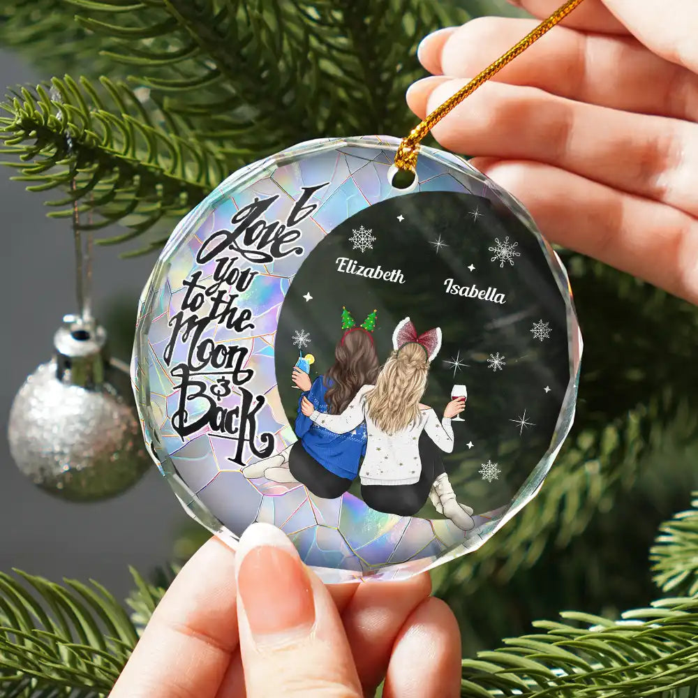 Christmas Besties Sisters I Love You To The Moon And Back - Personalized Circle Glass Ornament
