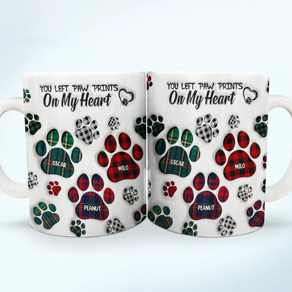 Memorial Dog Cat You Left Paw Prints On My Heart - 3D Inflated Effect Printed Mug, Personalized White Edge-to-Edge Mug