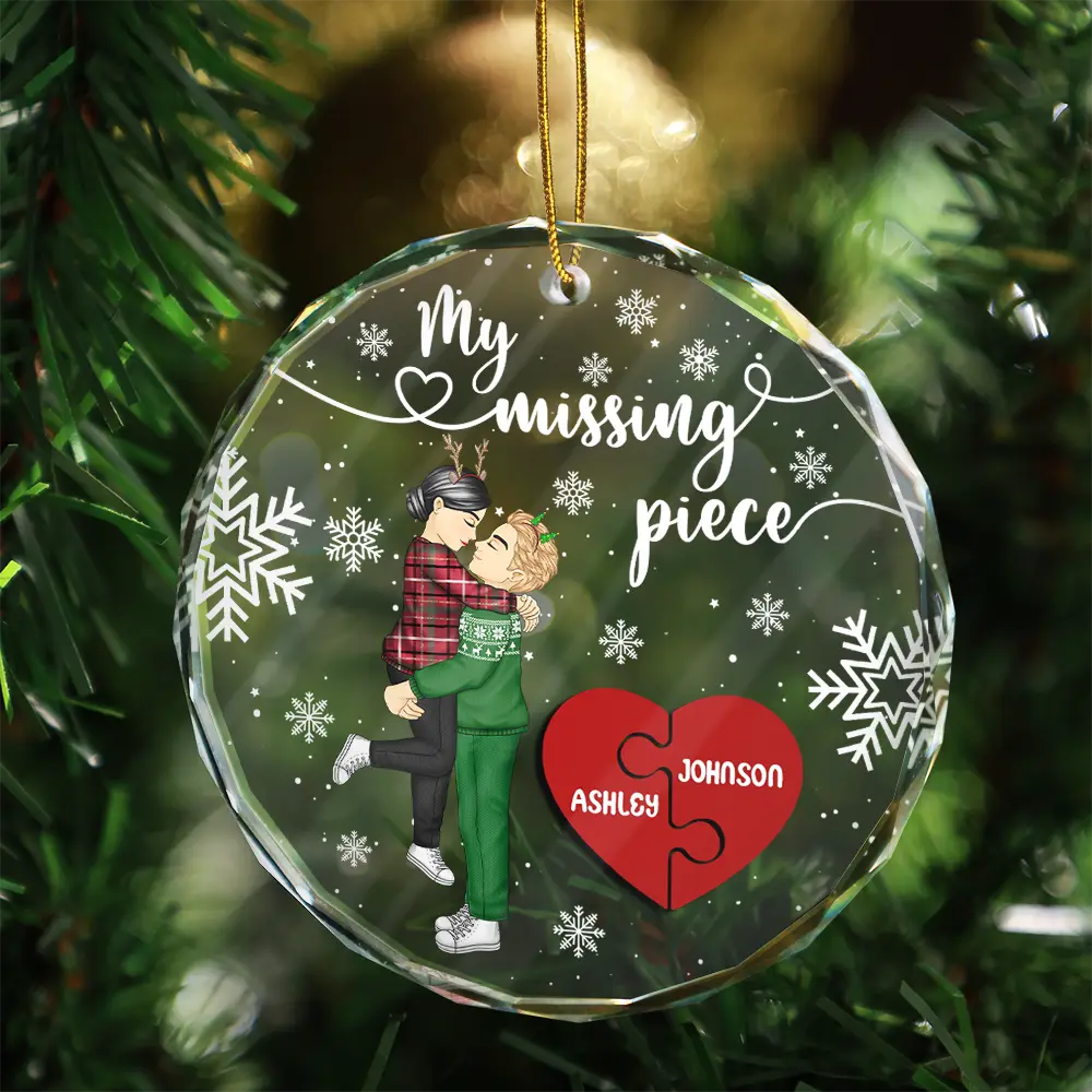 Christmas,Gift For Couples,Gift For Husband,Gift For Wife,Gift For Boyfriend,Gift For Girlfriend,Love - My Missing Piece Christmas Couple Hugging Kissing - Personalized Circle Glass Ornament
