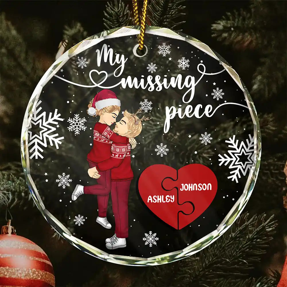 Christmas,Gift For Couples,Gift For Husband,Gift For Wife,Gift For Boyfriend,Gift For Girlfriend,Love - My Missing Piece Christmas Couple Hugging Kissing - Personalized Circle Glass Ornament