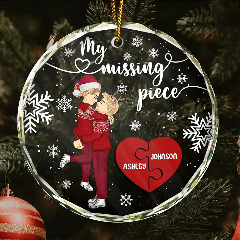 Christmas,Gift For Couples,Gift For Husband,Gift For Wife,Gift For Boyfriend,Gift For Girlfriend,Love - My Missing Piece Christmas Couple Hugging Kissing - Personalized Circle Glass Ornament