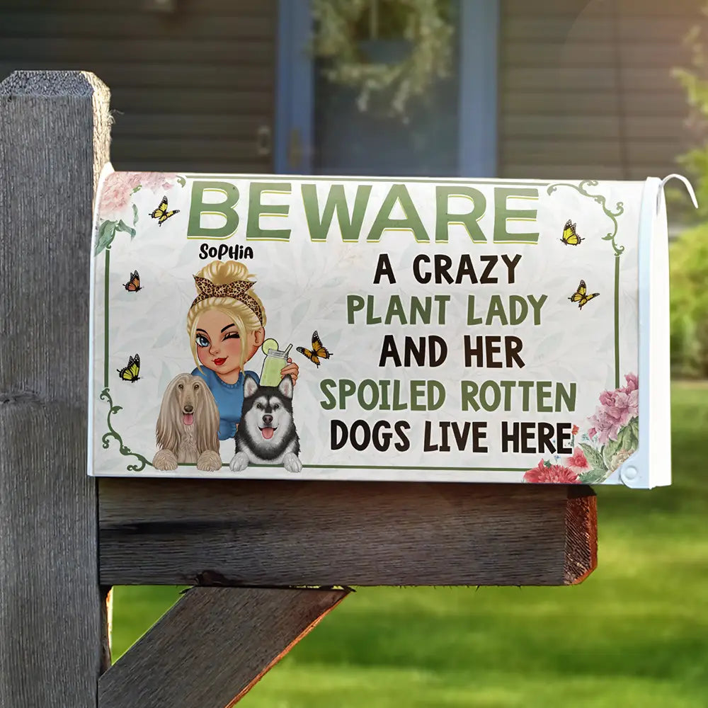 Gardening, Gift For Yourself, Dog Lovers - A Crazy Plant Lady & Her Spoiled Rotten Dogs - Personalized Mailbox Cover