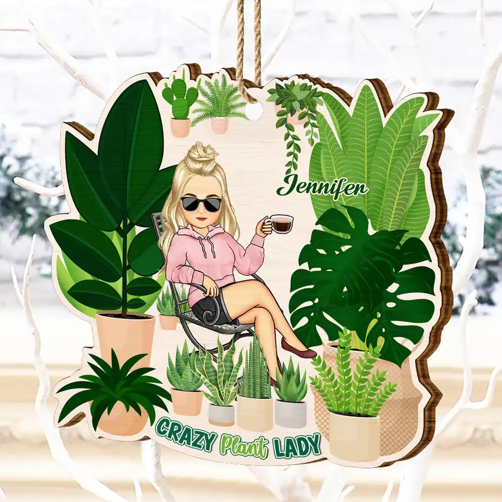 Gardening, Gift For Yourself - Gardener Crazy Plant Lady - Personalized Custom Shaped Wooden Ornament