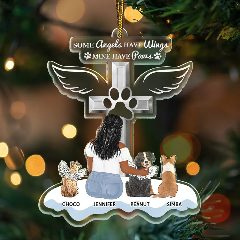 Memorial, Pet Lovers - Memorial Dogs Cats Some Angels Have Wings Mine Have Paws - Personalized Cutout Acrylic Ornament