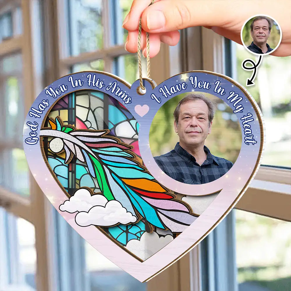 Memorial - Custom Photo God Has You In His Arms - Personalized Suncatcher Ornament