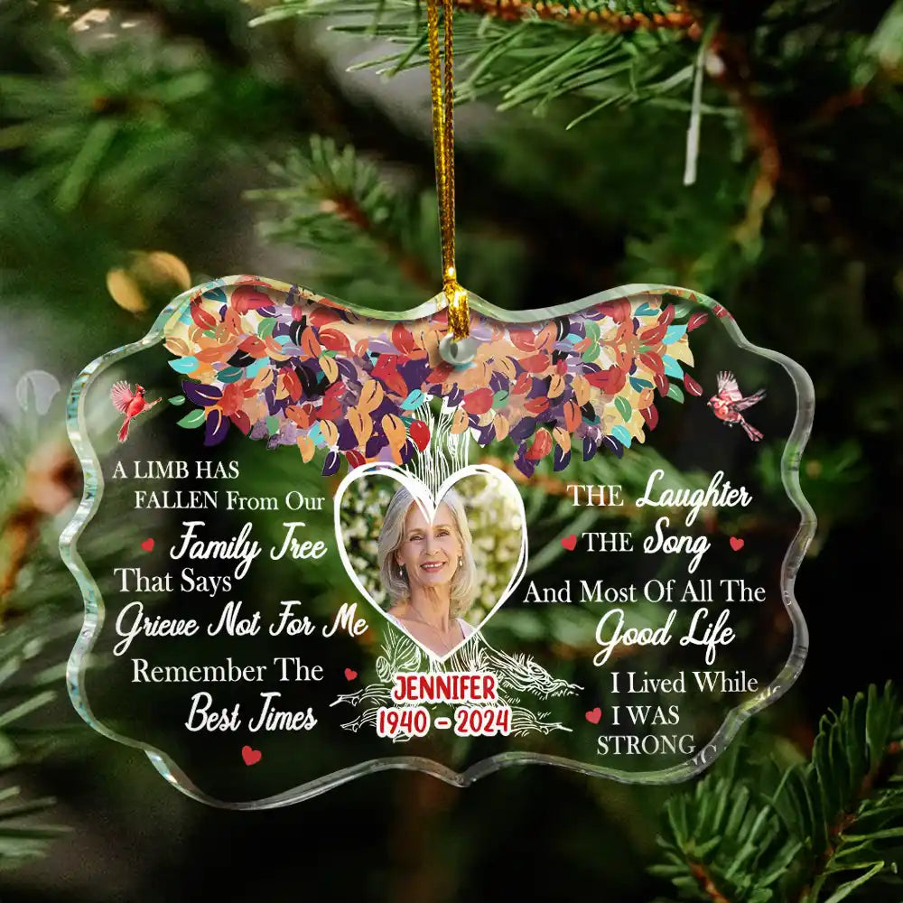 Memorial - Custom Photo Memorial A Limb Has Fallen From Our Family Tree - Personalized Medallion Glass Ornament