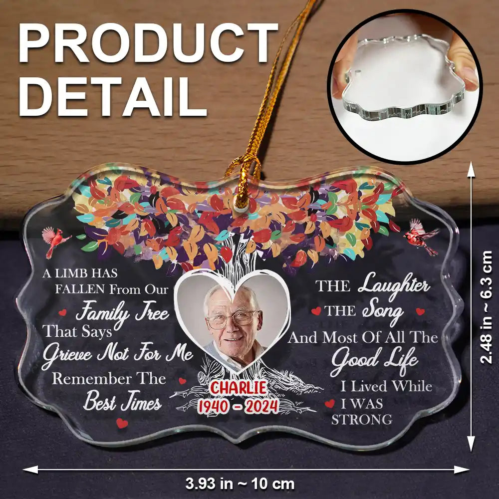 Memorial - Custom Photo Memorial A Limb Has Fallen From Our Family Tree - Personalized Medallion Glass Ornament