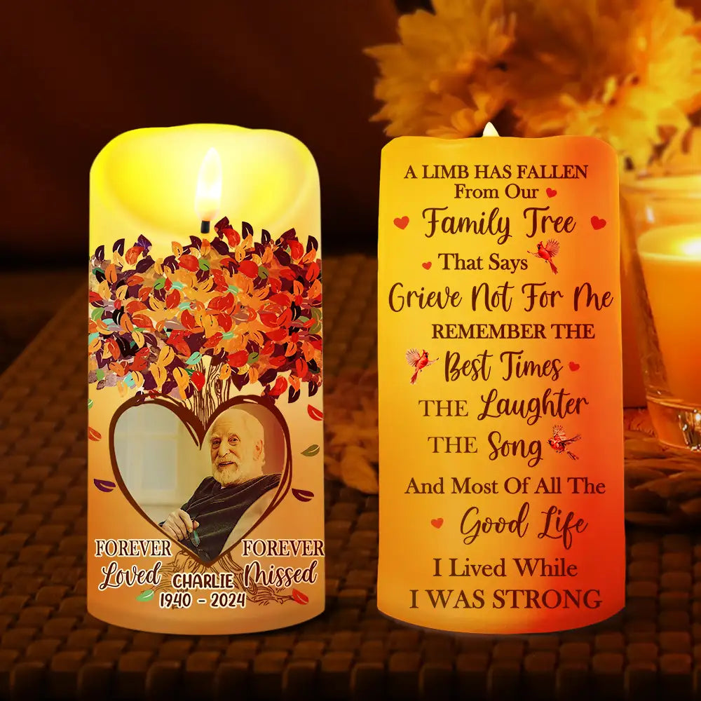 Memorial - Custom Photo Memorial A Limb Has Fallen From Our Family Tree - Personalized Flameless LED Candle