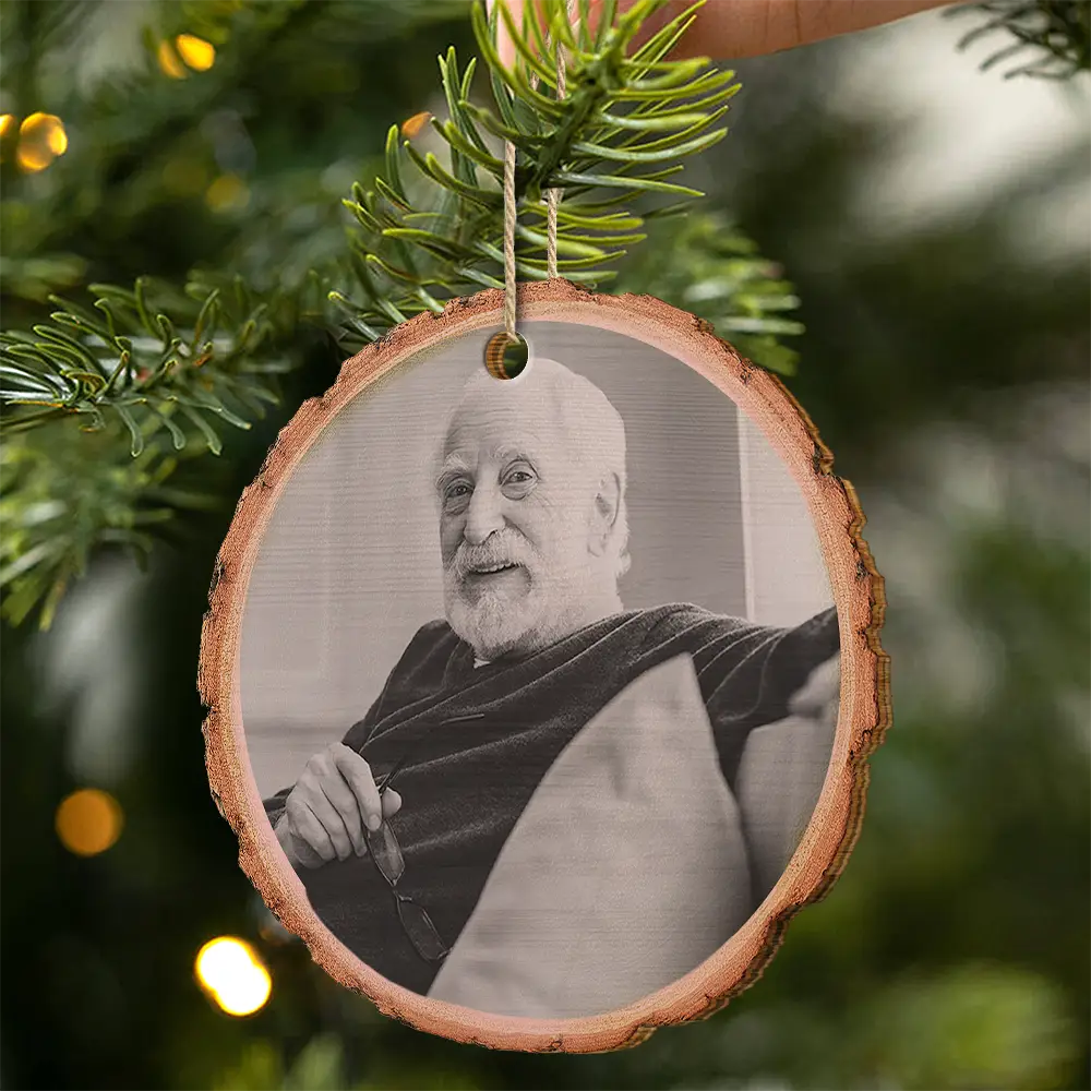 Memorial - Custom Photo Memorial Black And White Those We Love Don't Go Away - Personalized Wooden Ornament Print 2 Sides