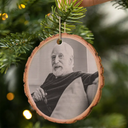 Memorial - Custom Photo Memorial Black And White Those We Love Don't Go Away - Personalized Wooden Ornament Print 2 Sides