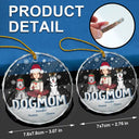 Dog Lovers,Dog Mom,Gift For Yourself,Gift For Women - Christmas Dog Mom Cartoon Style - Personalized Circle Glass Ornament
