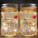 Gift For Grandma, Gift For Mother, Gift For Women - If Nanas Were Flowers I'd Pick You Birth Month Flower - Personalized Mason Jar Light