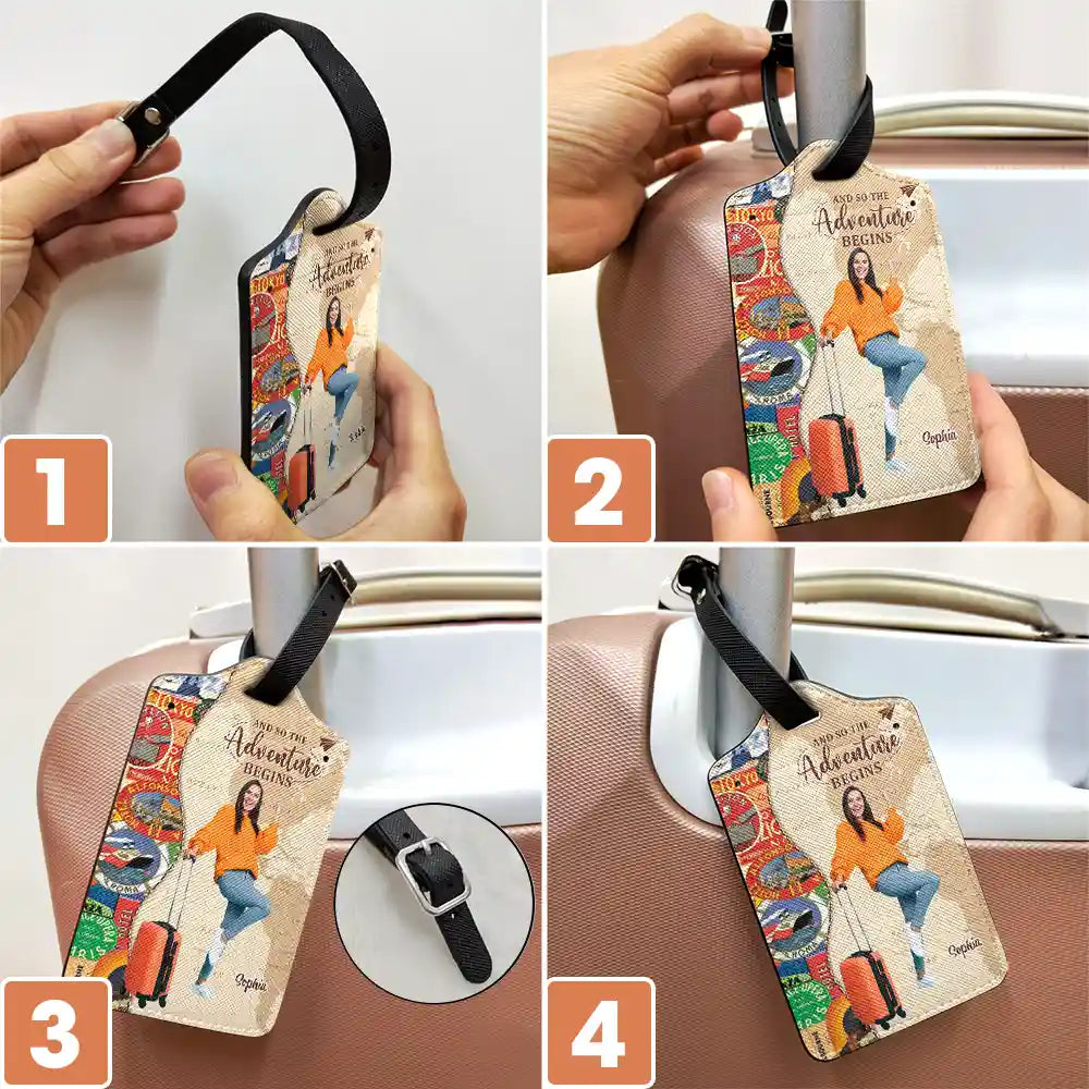Travel, Gift For Yourself, Gift For Women, Gift For Men - Custom Photo Travel Lover And So The Adventure Begins - Personalized Luggage Tag