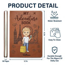 Travel, Gift For Yourself, Gift For Women, Gift For Men - My Adventure Book Travel Journal - Personalized Leather Journal