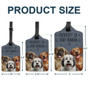 Dog Lovers, Pet Lovers, Travel - Property Of My Human 3D Effect Dogs - Personalized Luggage Tag