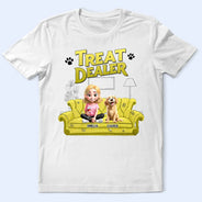 Dog Lovers,Dog Mom,Dog Dad,Gift For Yourself,Happy - Treat Dealer 3D Effect Dogs - Personalized T Shirt