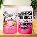 Gift For Bestie, Cruising, Beach, Happy - Warning The Girls Are Drinking Again Cruising - Personalized Ombre Frosted Glass Can