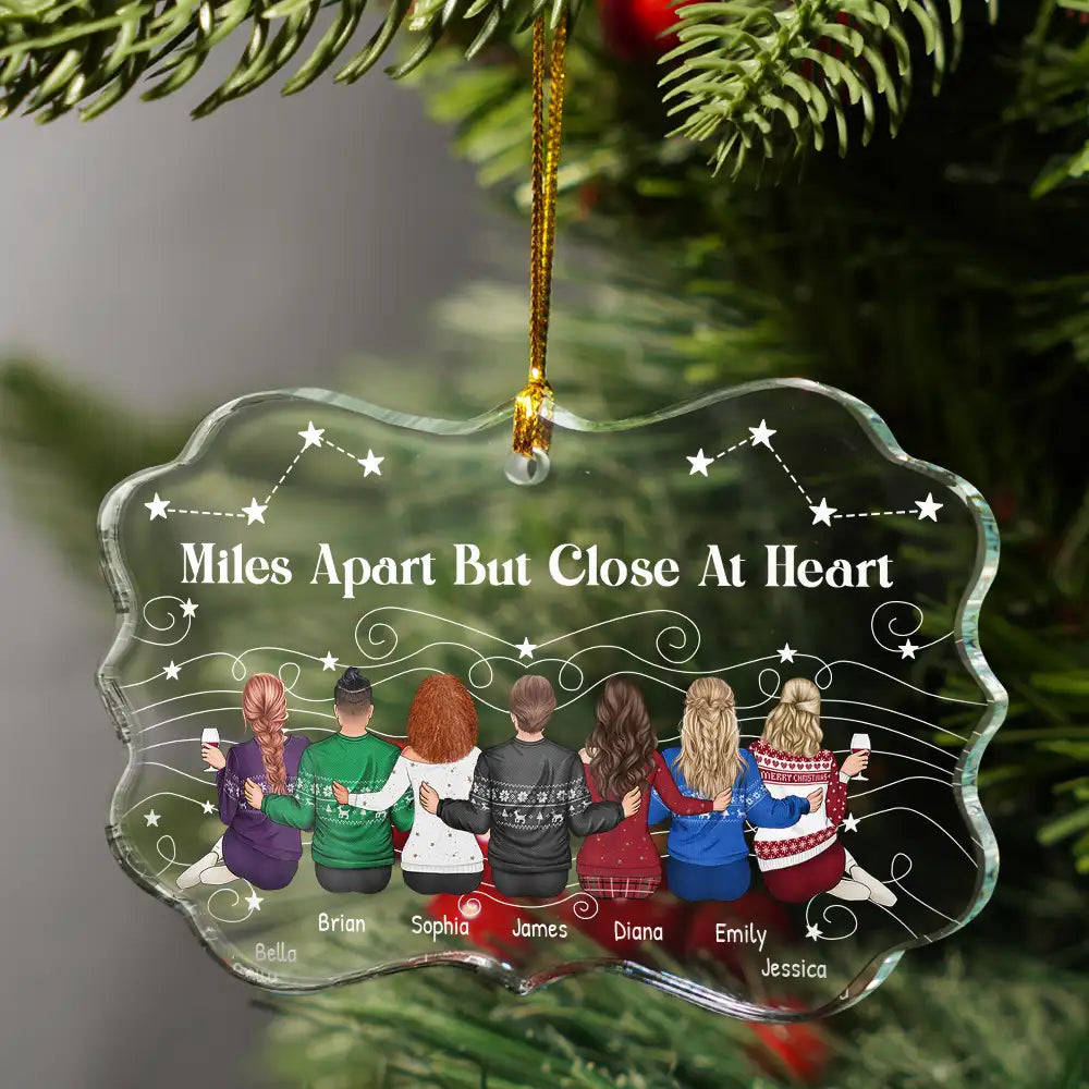 Christmas,Long Distance,Gift For Sisters,Gift For Bestie,Happy - When You Are Family The Miles Don't Matter - Personalized Medallion Glass Ornament