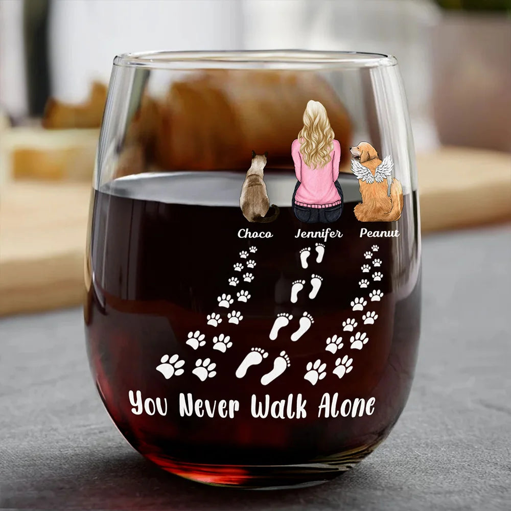 Pet Memorial I'm Always With You Never Walk Alone - Personalized Stemless Wine Glass