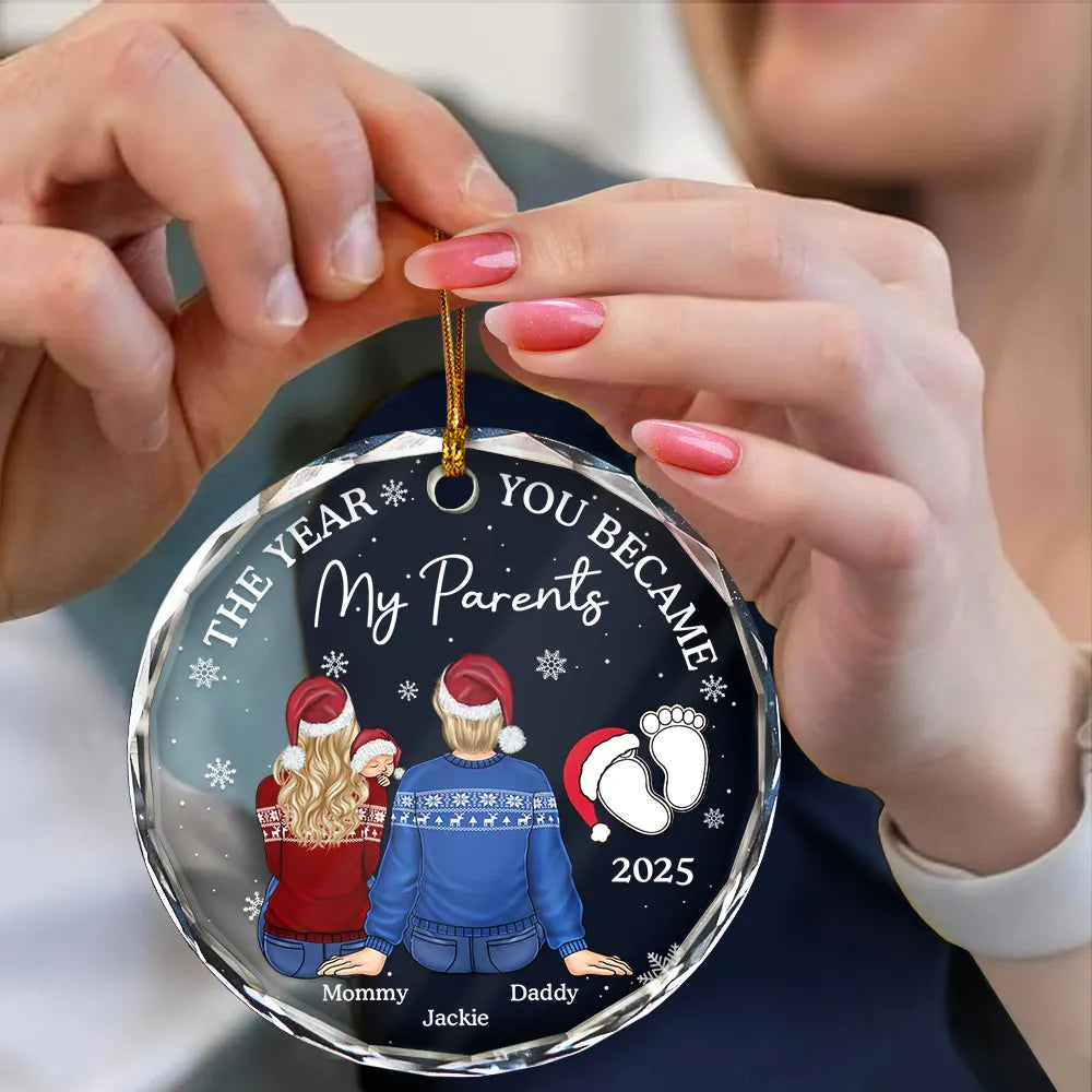 Christmas,New Dad,New baby,New Mom,Happy - The Year You Became My Parents Family Of Three - Personalized Circle Glass Ornament