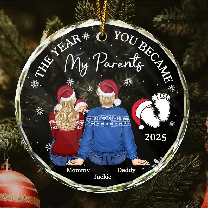 Christmas,New Dad,New baby,New Mom,Happy - The Year You Became My Parents Family Of Three - Personalized Circle Glass Ornament