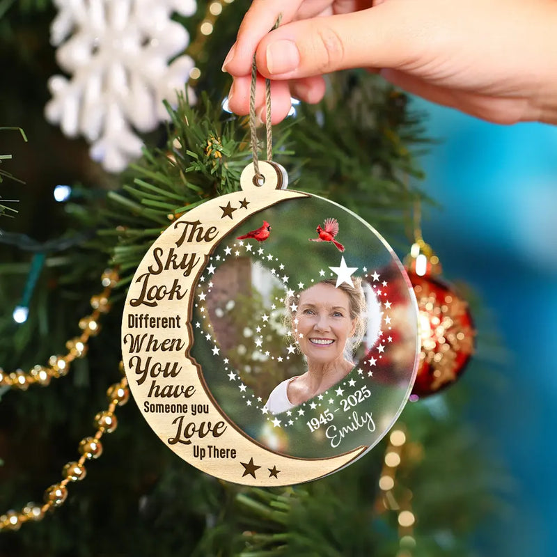 Christmas,Memorial,Custom Photo,Family,Sad - Custom Photo The Sky Look Different When You Have Someone Up There - Personalized 2-Layered Mix Ornament