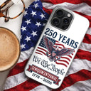 Independence Day,America 250th,Gift For Yourself,Happy,No Custom,Gift For Women,Gift For Men - Semiquincentennial Eagle 250th Anniversary We The People - Personalized Clear Phone Case