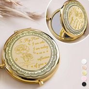 Gift For Mother,Mom - Daughters (Adult),Happy - Birth Month Flower Mom Who I Am Today As A Reflection Of You - Personalized Compact Mirror