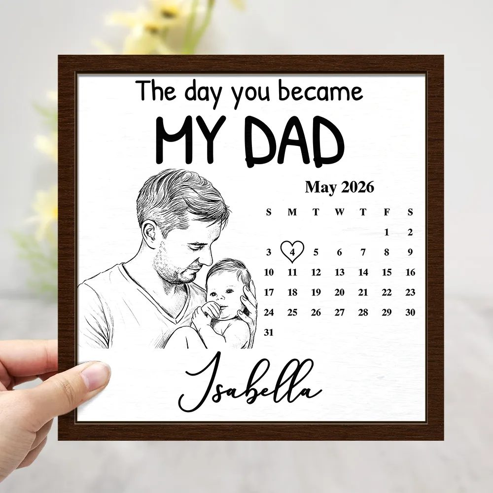 Custom Photo,New Dad,New Mom,New baby,Gift For Father,Photo - Pencil Sketch,Calendar,Adorable - Custom Photo Pencil Sketch Calendar The Day You Became My Mom Dad - Personalized 2-Layered Wooden Plaque With Stand