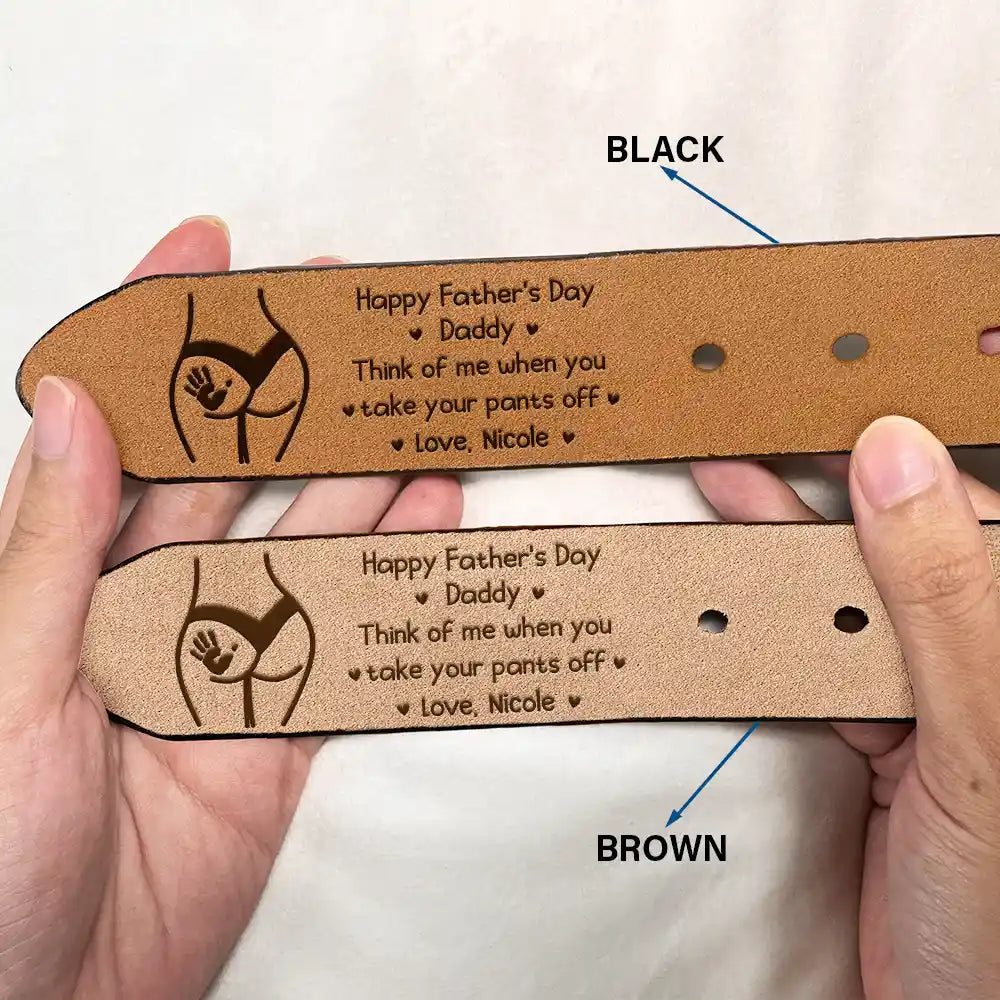 Gift For Husband,Gift For Boyfriend,Gift For Men,Icon,Humorous - Naughty I Love Your Face Especially When It's Between My Legs - Personalized Engraved Leather Belt